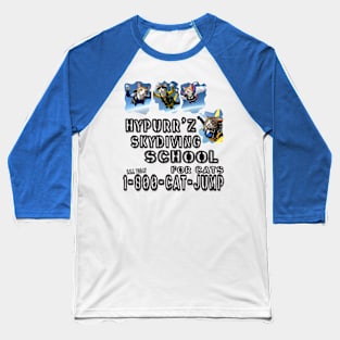 Hypurr'z Skydiving School Baseball T-Shirt